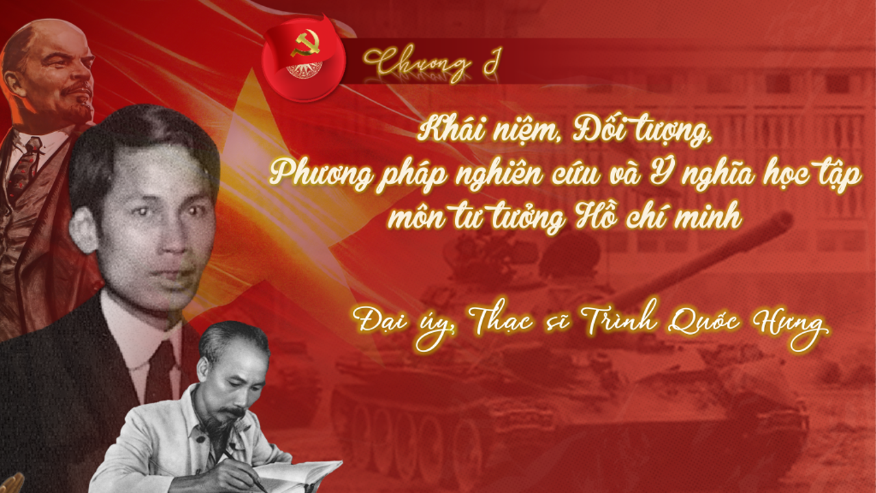 Elearning. Đối tượng, Phương pháp nghiên cứu, Ý nghĩa học tập môn Tư tưởng Hồ Chí Minh